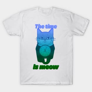 The Time is Meow T-Shirt